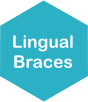 Lingual Braces